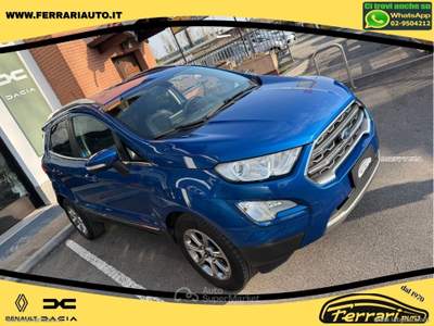 Ford EcoSport EcoSport 1.0 EcoBoost 100 CV Titanium Blu/Azzurro usata PESSANO CON BORNAGO